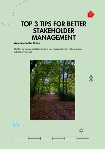 Top 3 Tips for Better Stakeholder Management